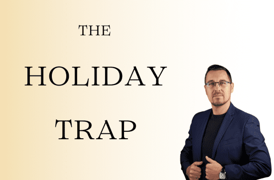 The holiday trap for leaders and high performers