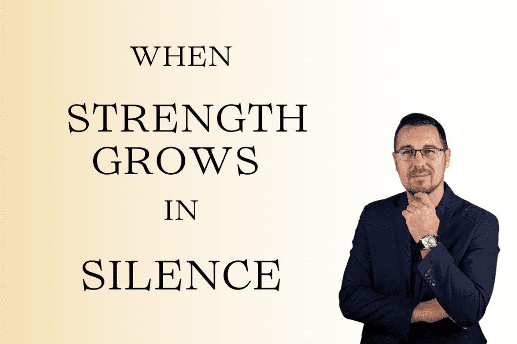 When strength grows in silence leadership and CEO coaching